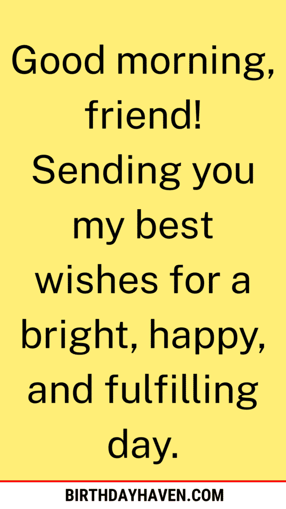 positive good morning messages for friends